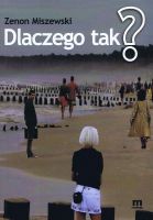 Dlaczego tak? - 2011 r.
