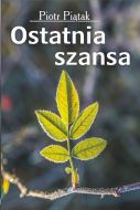 b_140_190_16777215_0_0_images_stories_literatura_piatak_ostatnia_szansa.jpg
