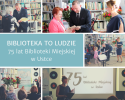 Kolaż zdjęć z uroczystości 75 lat Biblioteki Miejskiej w Ustce