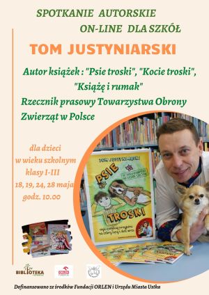Spotkanie z Tomem Justyniarskim w ramach projektu Biblioteka-Naturalnie!