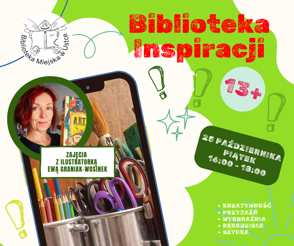 Infografika odnośnie zajęć kreatywnych pn Biblioteka Inspiracji 25 października w godz 16.00-18.00