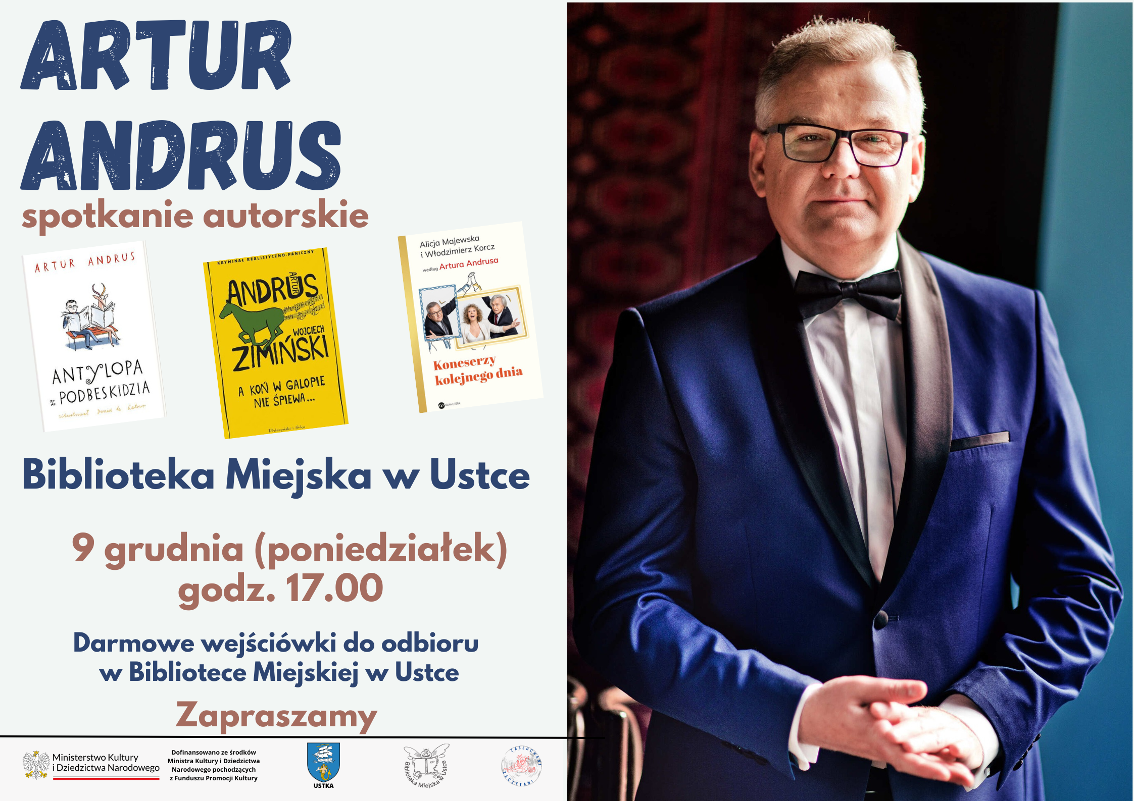 Infografika odnosnie spotkania autorskiego z Arturem Andrusem, które odbędzie się 9 grudnia o godz. 17.00
