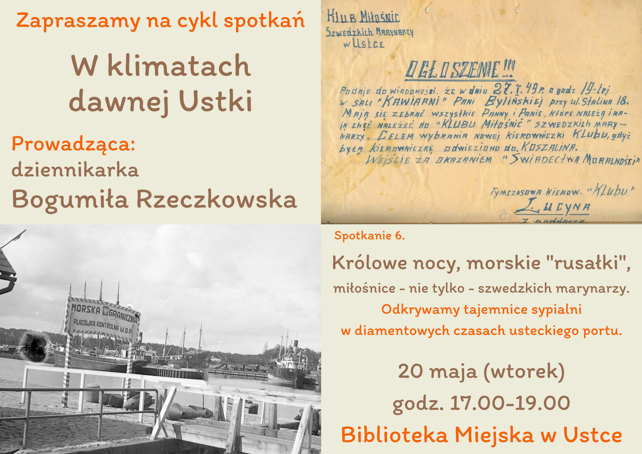 Infografika odnosnie spotkania wokół starej Ustki 20 maja w godz. 17.00-19.00, prowadzone przez Panią Bogumiłę Rzeczkowską